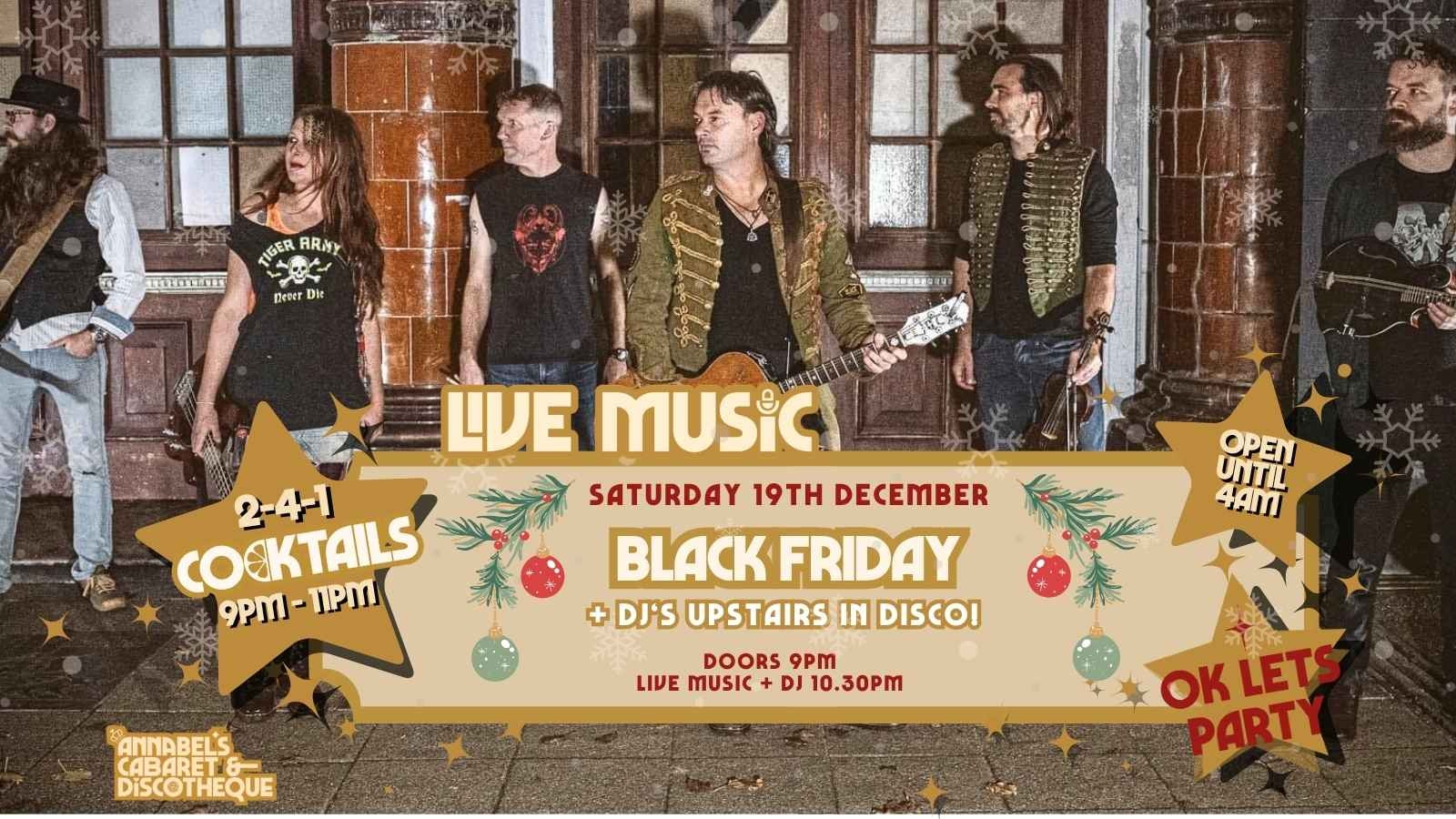 Live Music: Black Friday // Annabel’s Cabaret & Discotheque