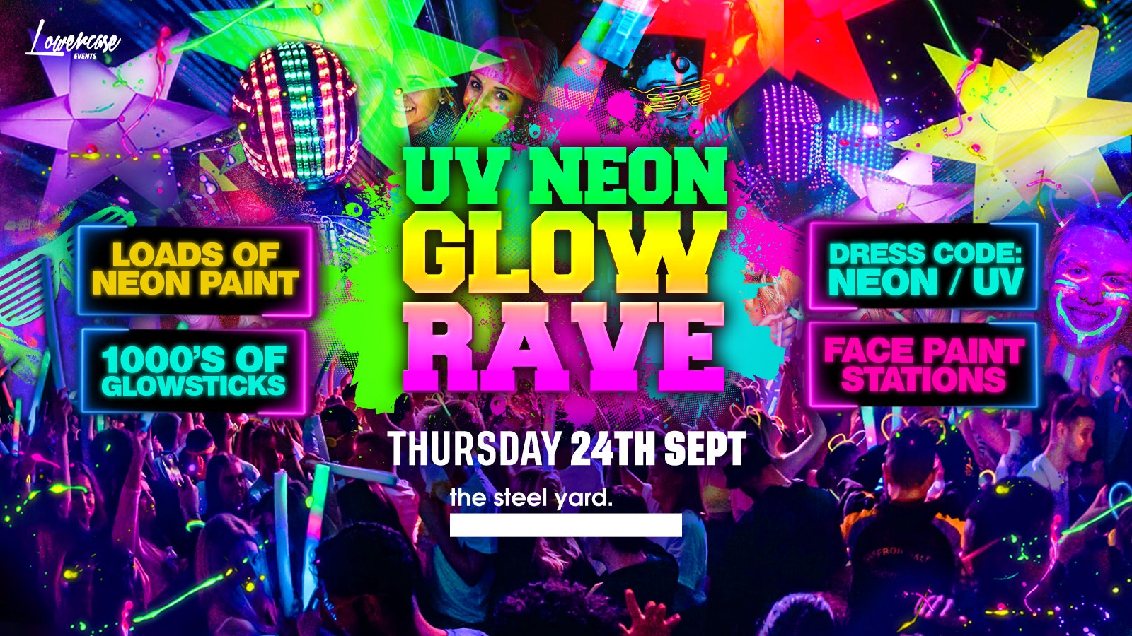 THE FRESHERS UV NEON GLOW RAVE 🌟 @ THE STEEL YARD LONDON! LONDON FRESHERS WEEK 2026 [WEEK 2]