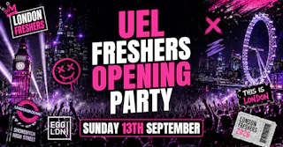 UEL FRESHERS OPENING PARTY 2026 🎓🔥 - Sunday 13th September [FINAL £3 TICKETS ON SALE]
