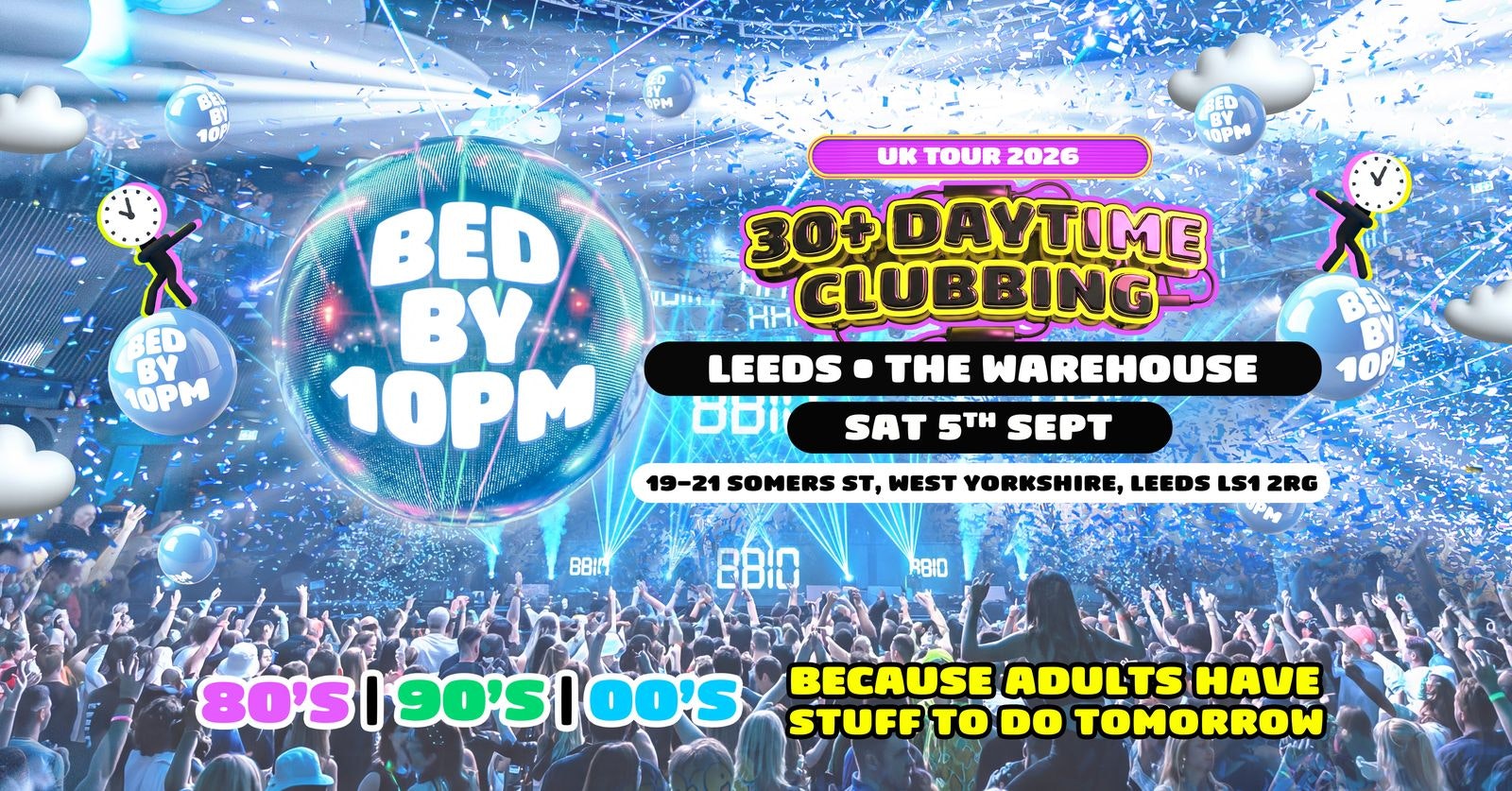 Bed by 10 – Leeds