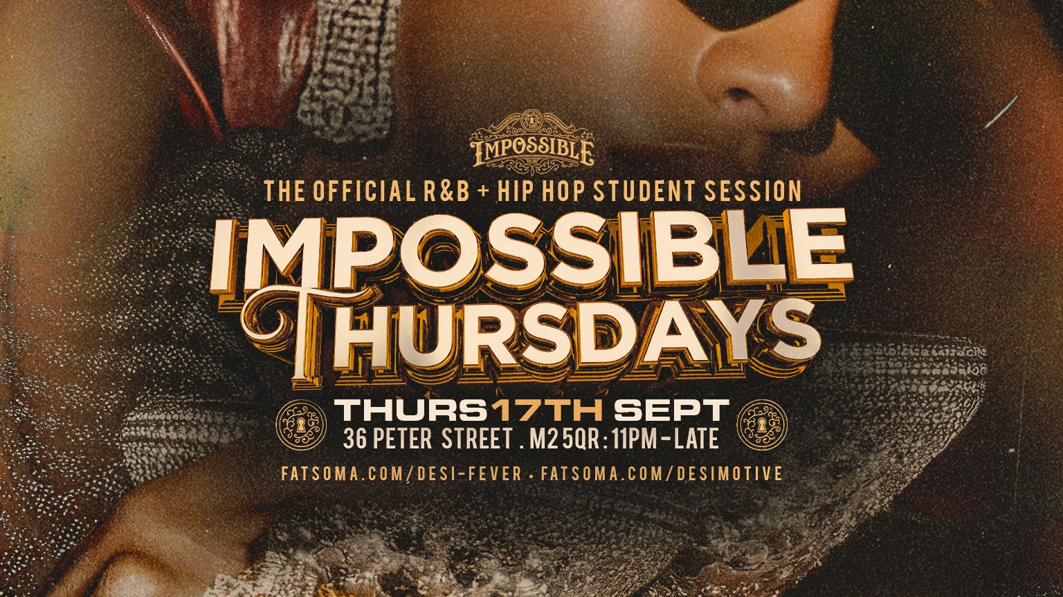 Manchester Freshers – Impossible Thursdays || The Official Student RnB & HipHop Session || Venue: Impossible