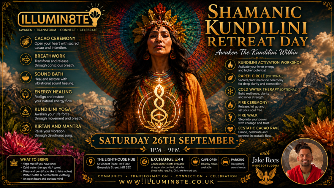SHAMANIC KUNDILINI RETREAT DAY (SATURDAY 26TH SEPTEMBER) @ THE LIGHTHOUSE HUB 1PM