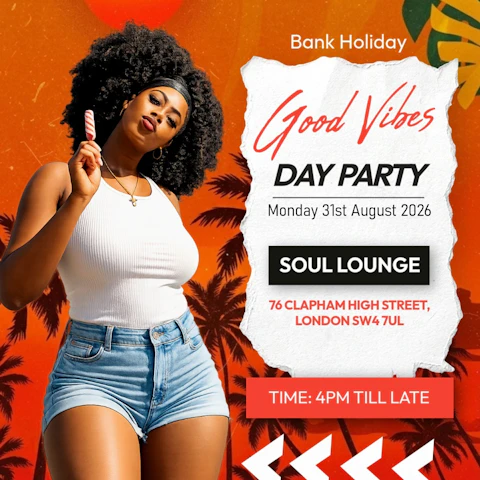 Good Vibes :: Afrobeats & Bashment Day Party