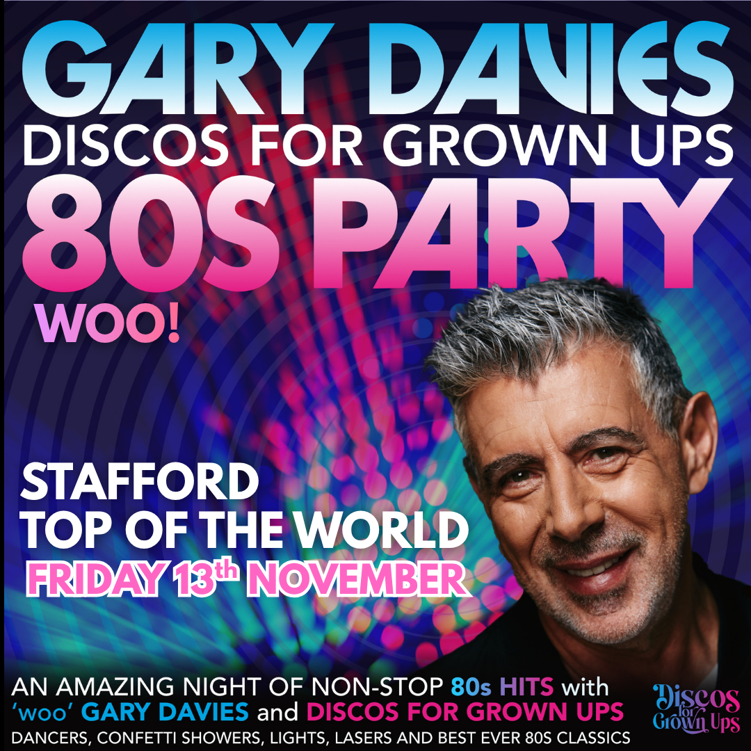 The ‘woo’ GARY DAVIES Disco for Grown Ups 80s PARTY