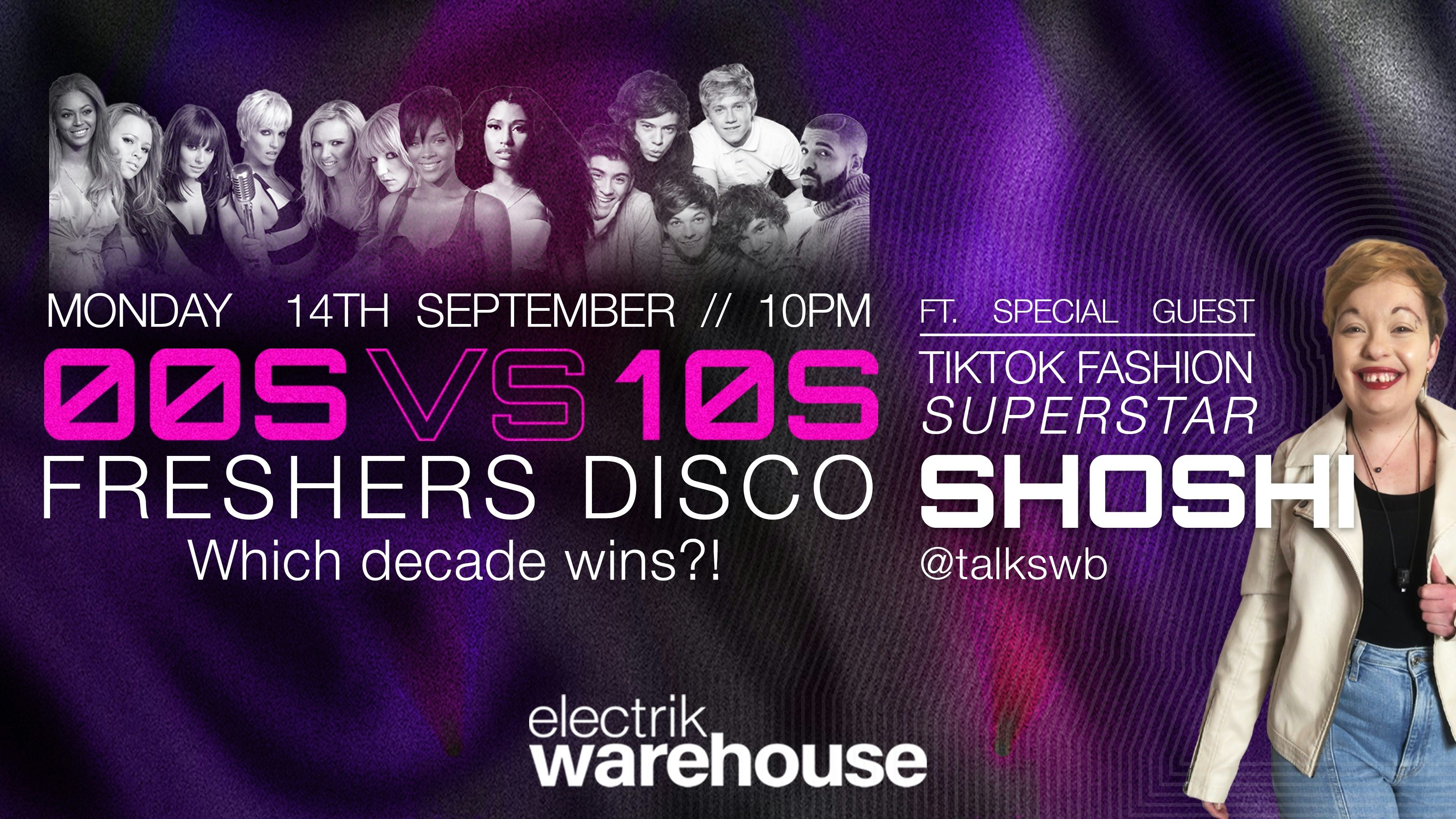 SHOSHI’S 00s v 10s FRESHERS PARTY (50% UNTIL SOLD OUT!)