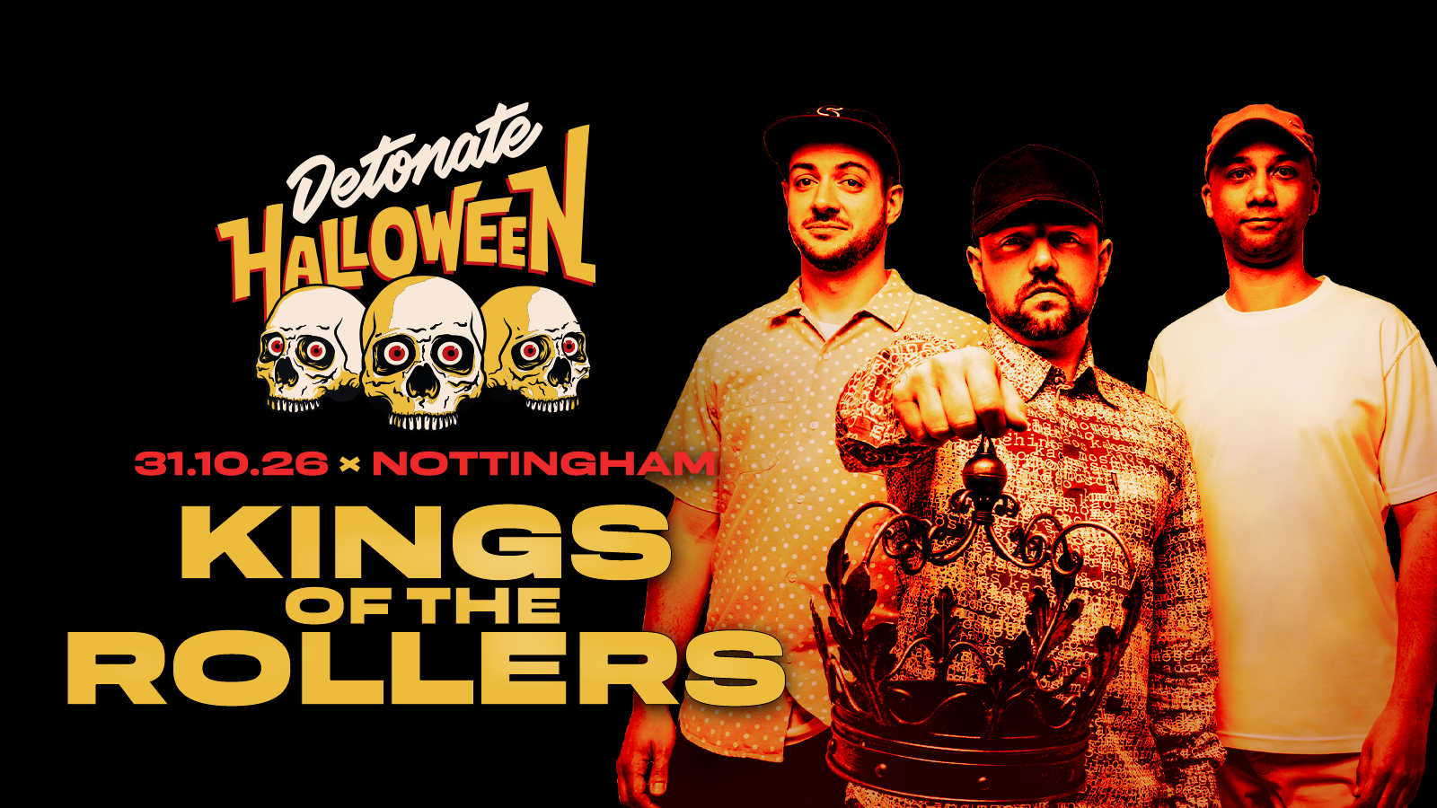 Detonate Halloween: KINGS OF THE ROLLERS