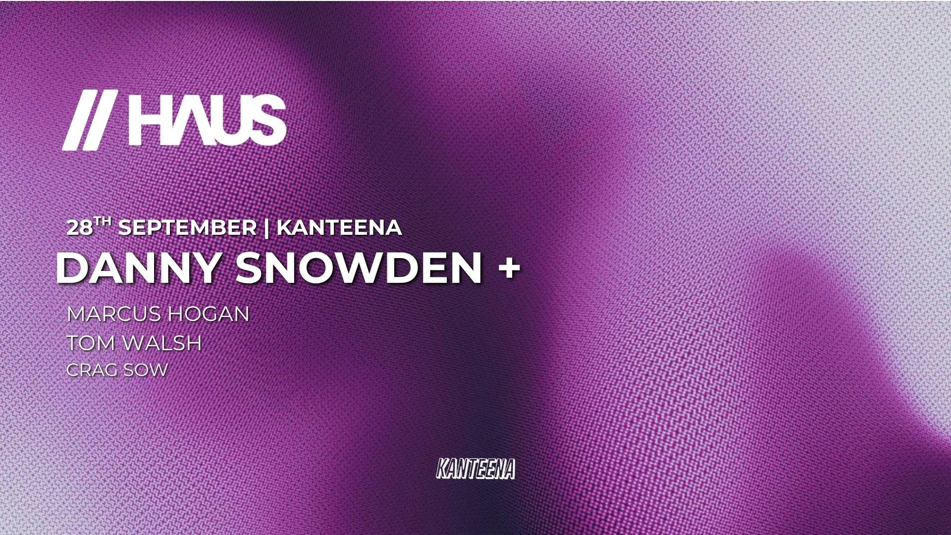 HAUS//LNCR – FRESHERS SPECIAL