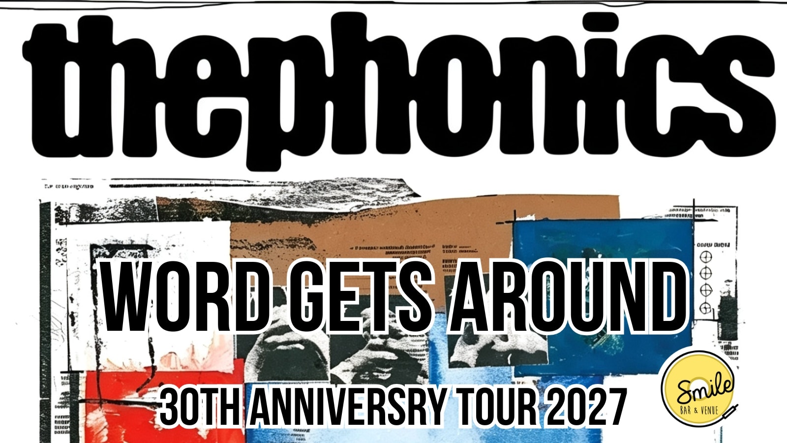 THE PHONICS TRIBUTE BAND – WORD GETS AROUND 30th ANNIVERSARY TOUR