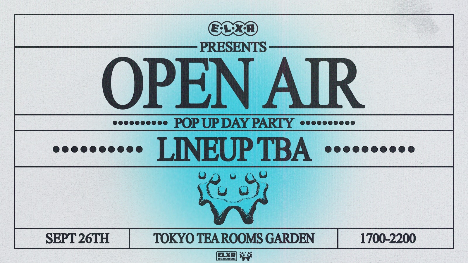 ELXR Presents – Open Air