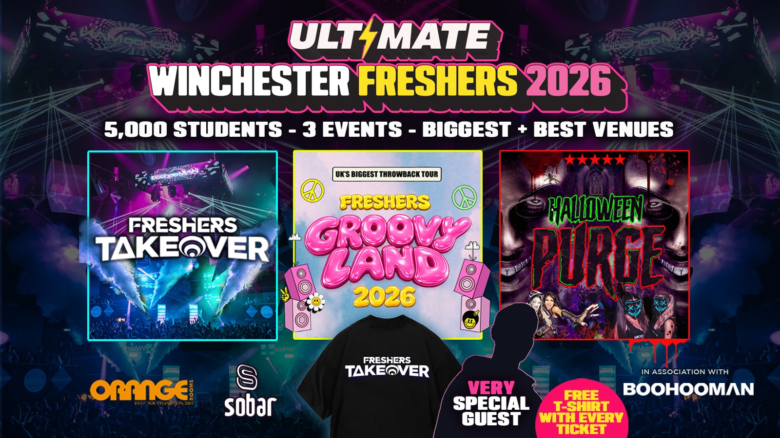 🚨LAST EVER SALE 25% OFF🚨 ULTIMATE WINCHESTER FRESHERS 2026 ⚡️ Official Student Partners with BoohooMAN 👕 Free Hoodie with Every Ticket – Sold Out 15 Years Running!