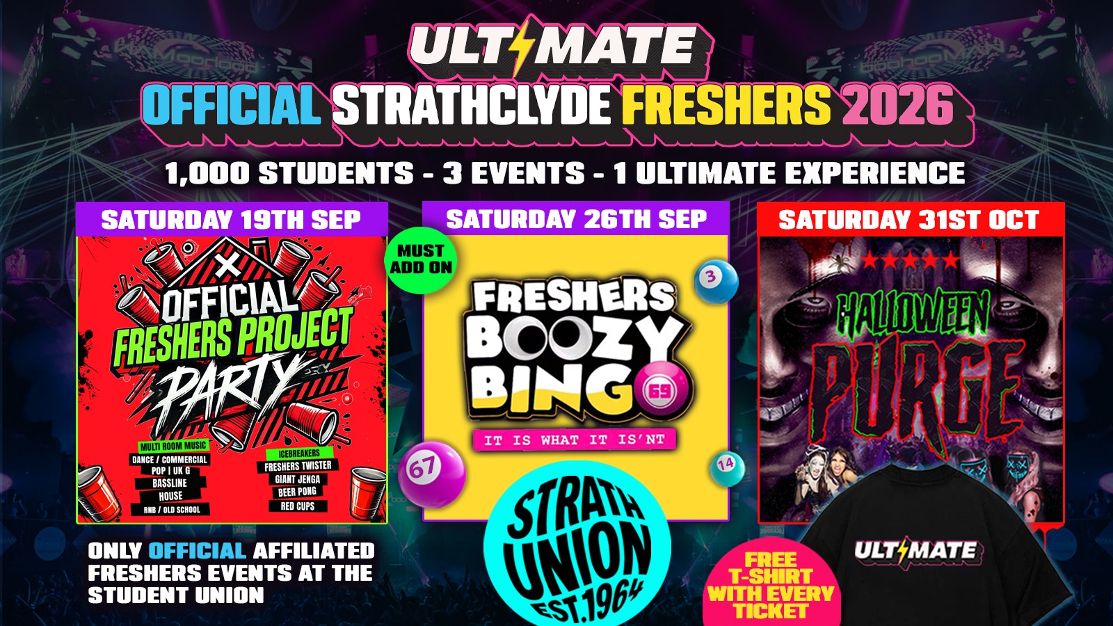 🚨LAST EVER SALE 25% OFF🚨 OFFICIAL ULTIMATE  STRATHCLYDE FRESHERSS 2026 ⚡️ Sold Out 15 years Running! 👕 FREE T-Shirt with Every Ticket!