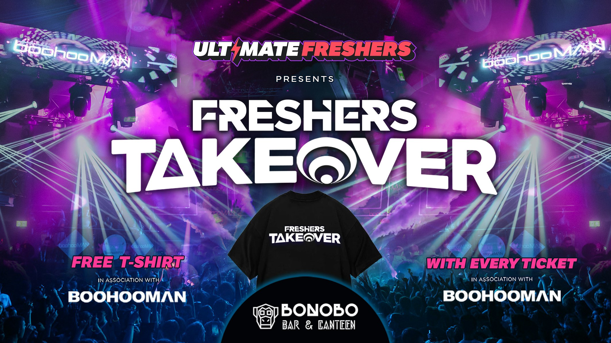 🚨LAST EVER SALE 25% OFF🚨 FRESHERS TAKEOVER CHESTER 2026 ⚡️ Official Student Partners with BoohooMAN 👕 Free T-Shirt with Every Ticket – Sold Out 15 Years Running!