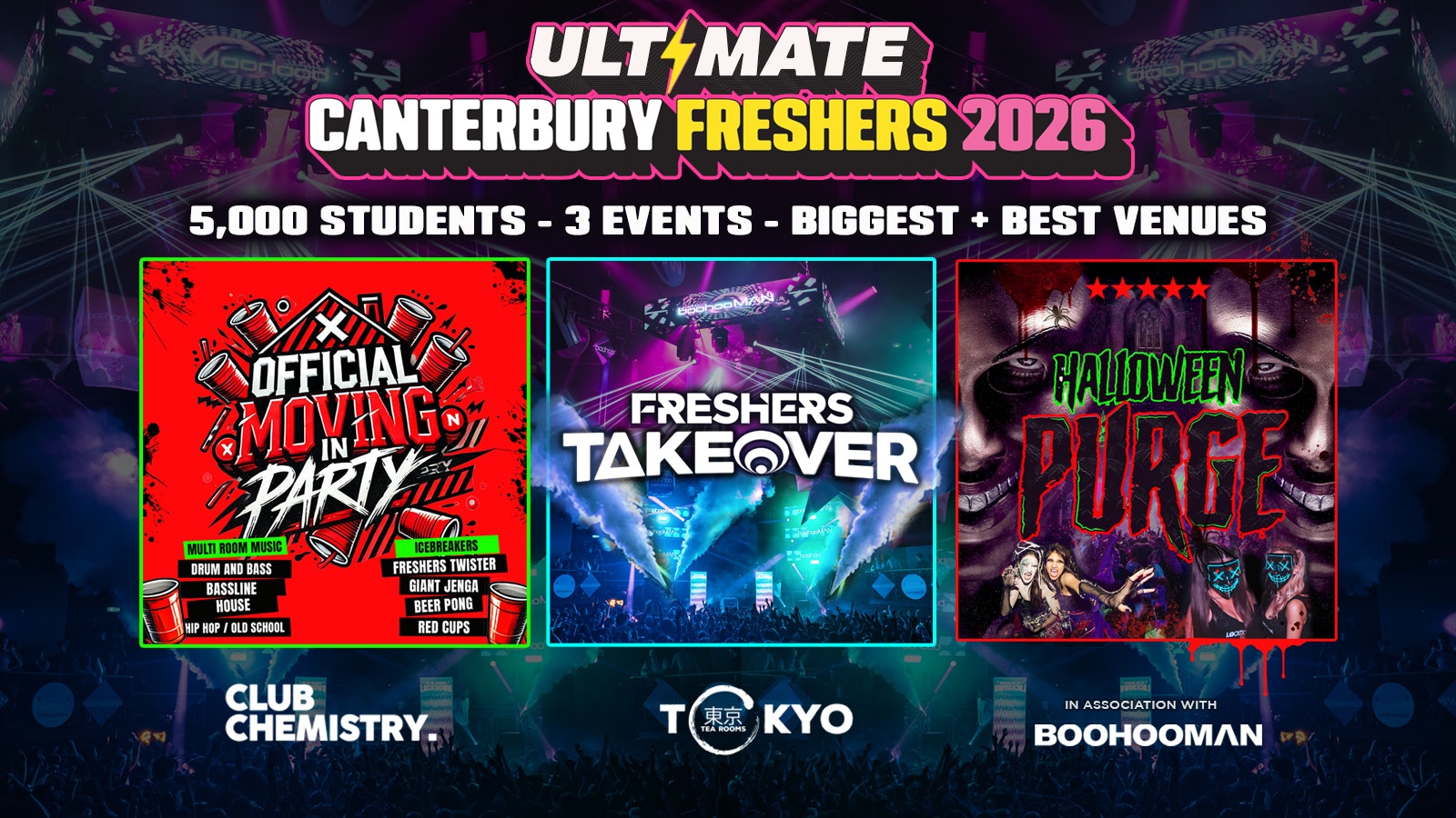🚨LAST EVER SALE 25% OFF🚨 ULTIMATE CANTERBURY / KENT FRESHERS 2026 Official Student Partners with BoohooMAN 👕 FREE T-Shirt with Every Ticket! ⚡Sold Out 15 years Running!