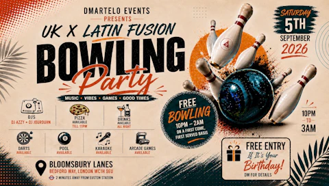 UK x Latin Fusion Bowling Party