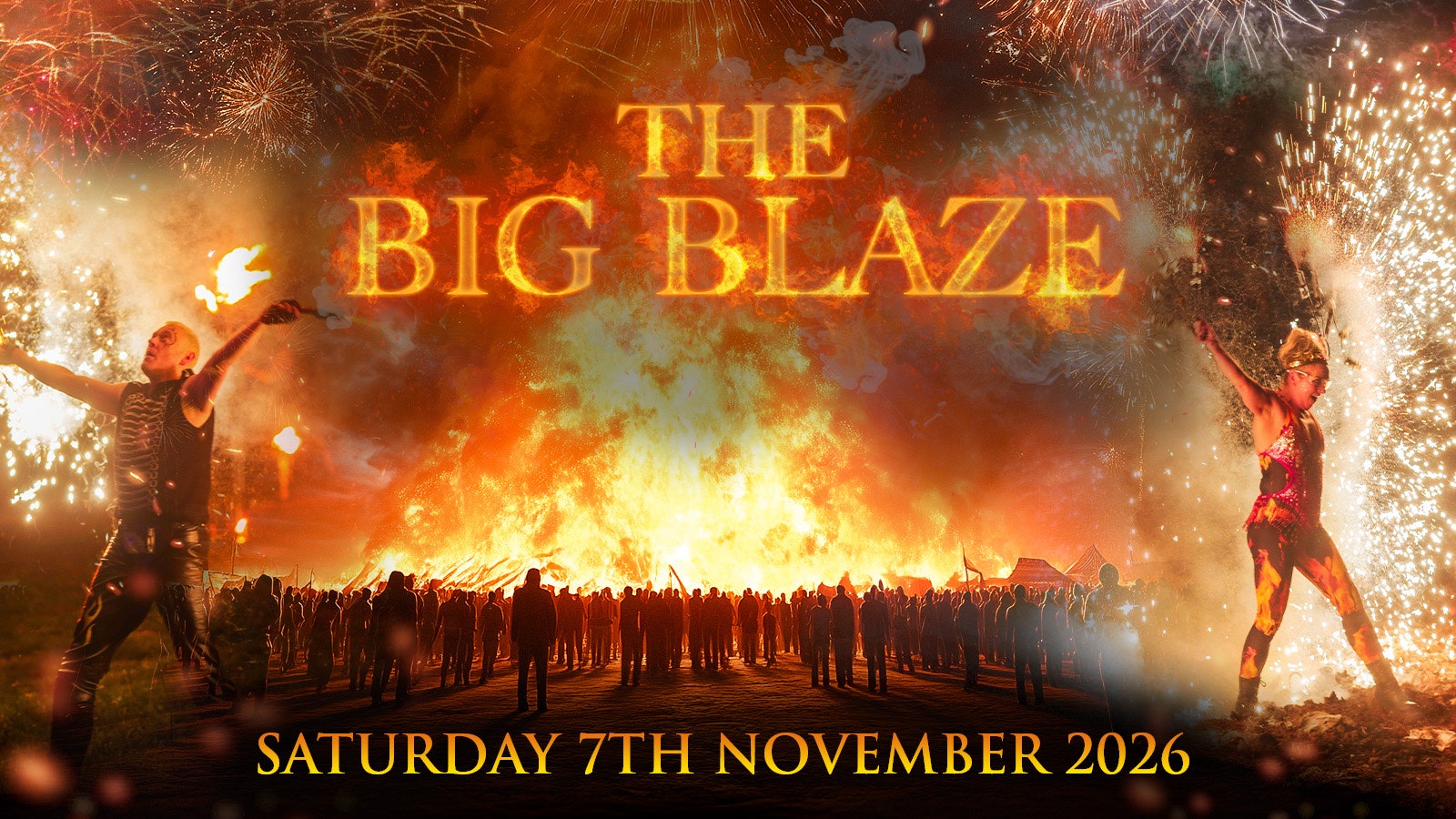 BIG BLAZE – Nov 7th