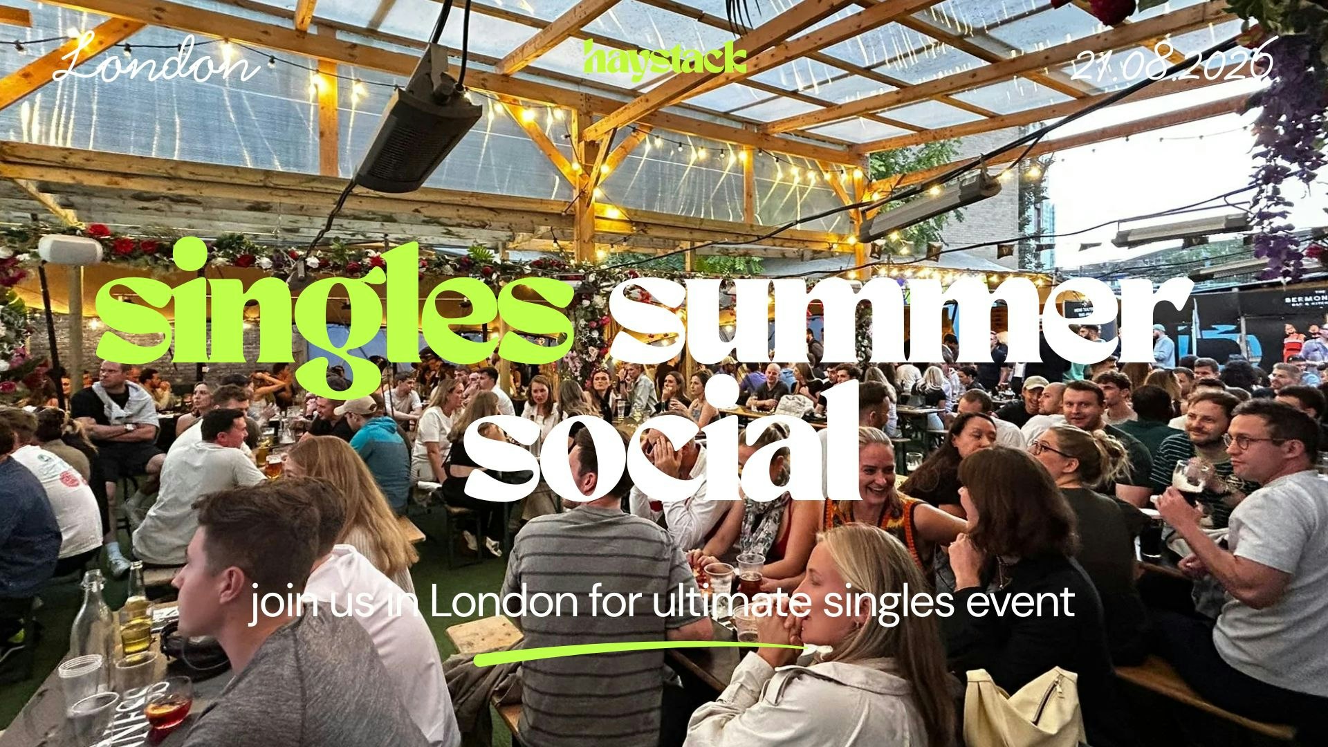 LONDON | SINGLES SOCIAL WITH LIVE MUSIC | FRIDAY 21ST AUGUST
