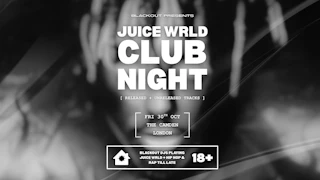 Juice WRLD Appreciation Night - London 🎃