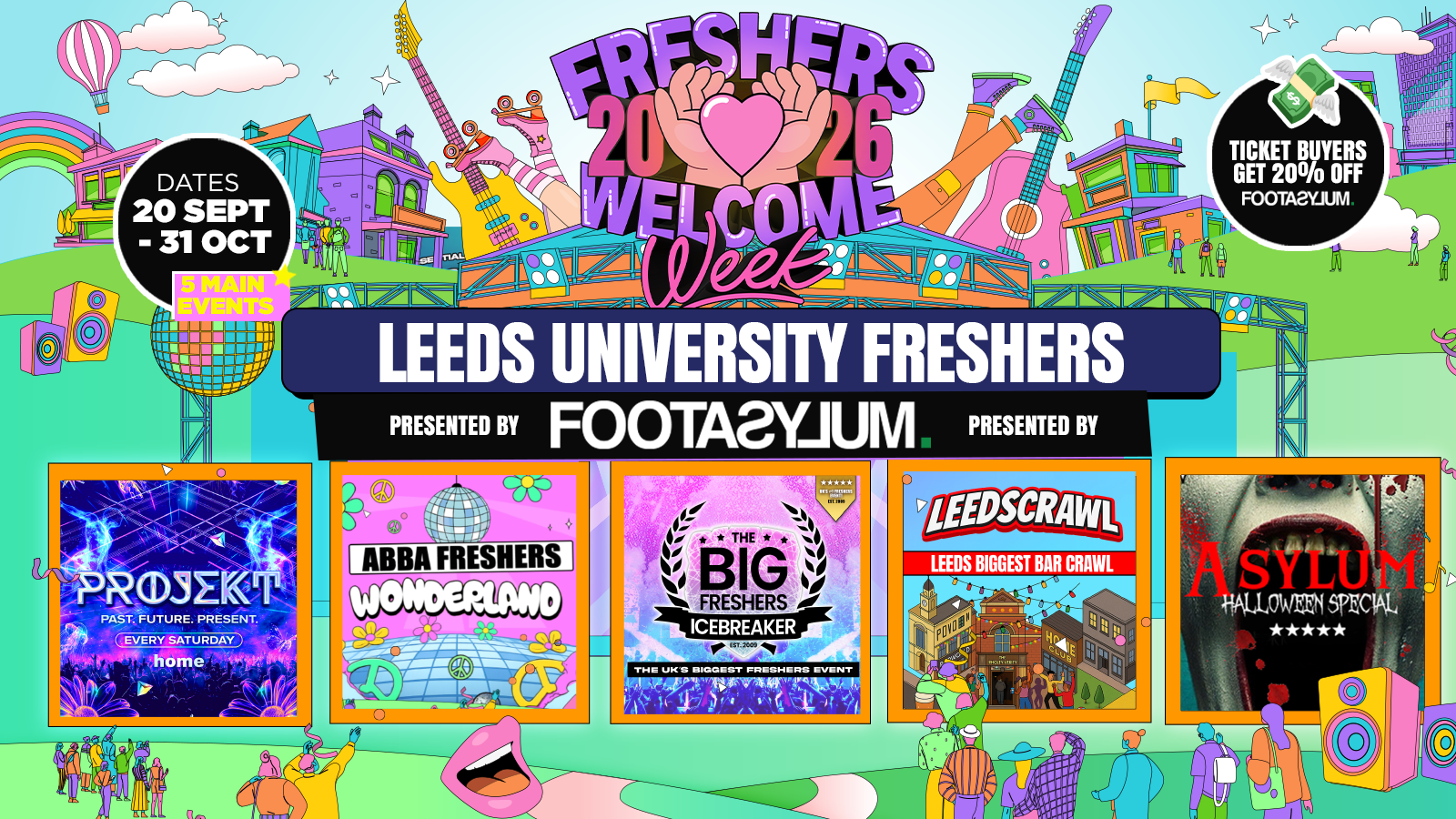 ⚠️ PAYDAY FLASH SALE 25% OFF – Leeds Freshers Welcome Week 2026 🎓 – Presented by FOOTASYLUM – UK Largest Freshers Events- Sold Out 10 Years Running 🏆