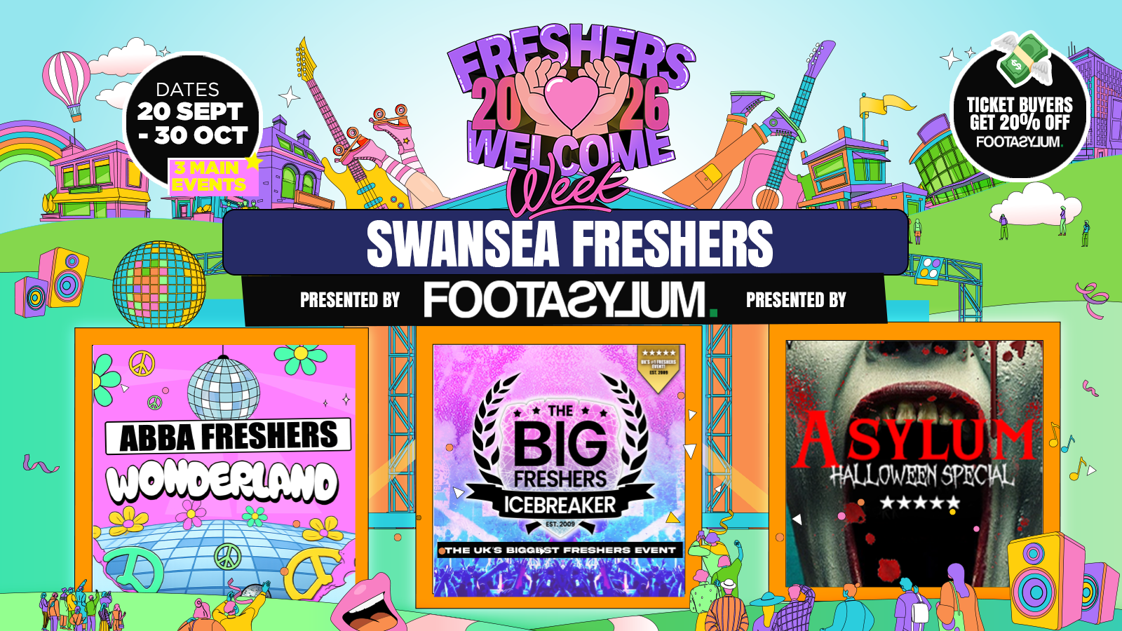 ⚠️ PAYDAY FLASH SALE 25% OFF Swansea Freshers Welcome Week 2026 🎓 – Presented by FOOTASYLUM – UK Largest Freshers Events – Sold out 10 years Running 🏆