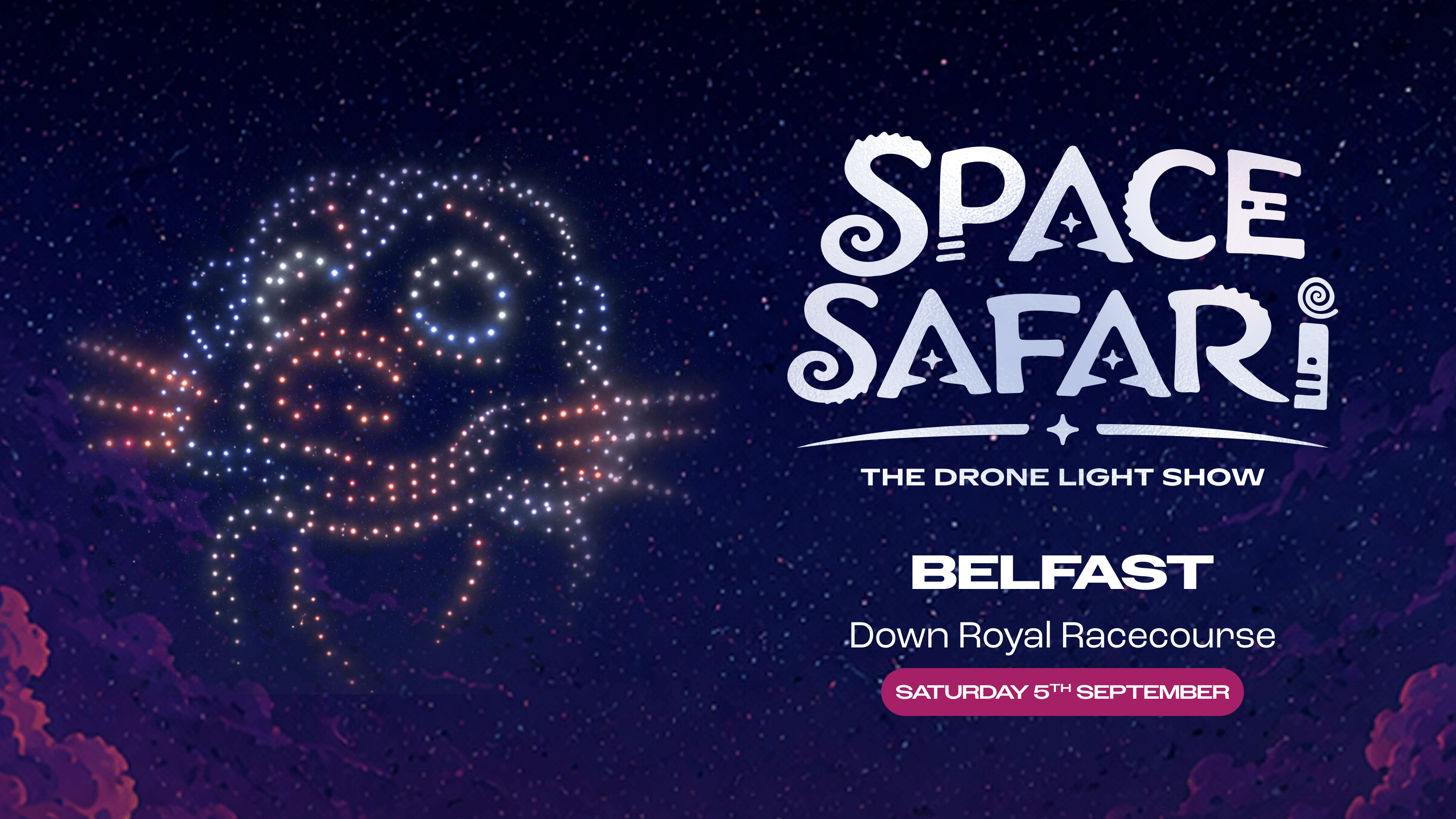 Space Safari Drone Light Show – Belfast