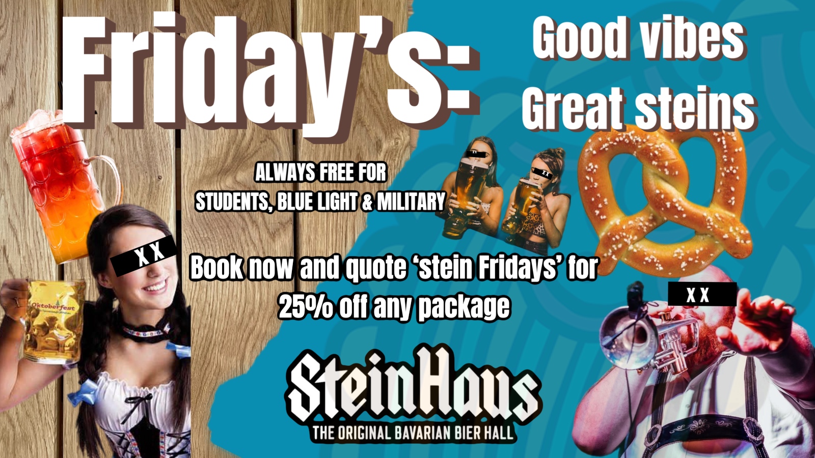 Fridays at Stein Haus