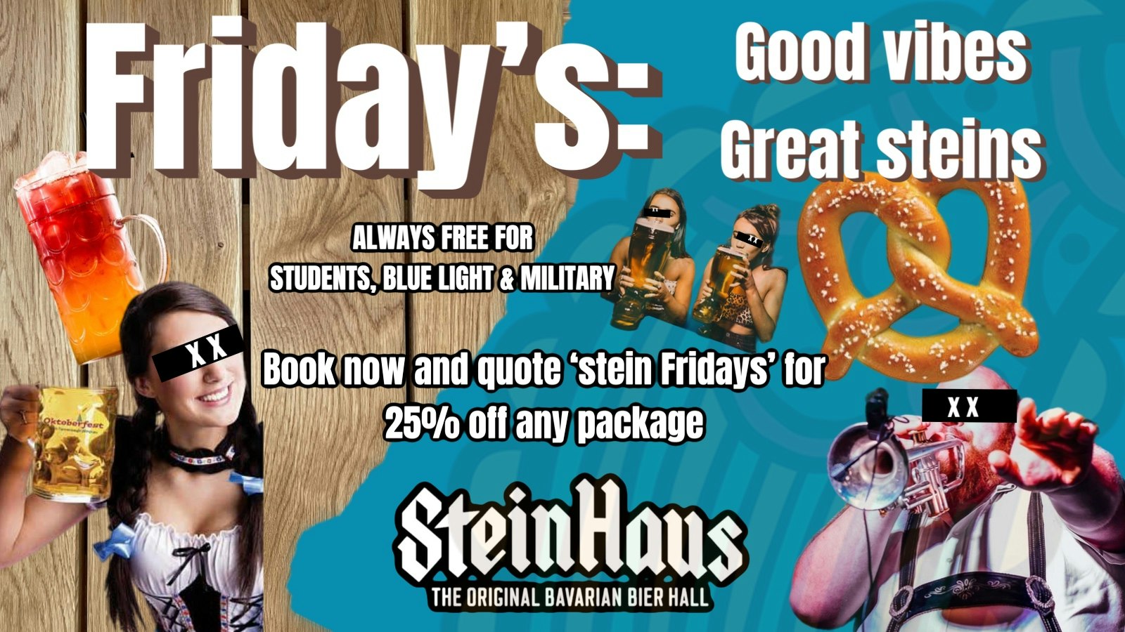 Fridays at Stein Haus