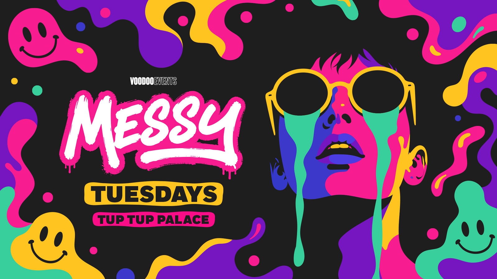 MESSY TUESDAYS ⚡️  //  LAUNCH PARTY // TUP TUP PALACE