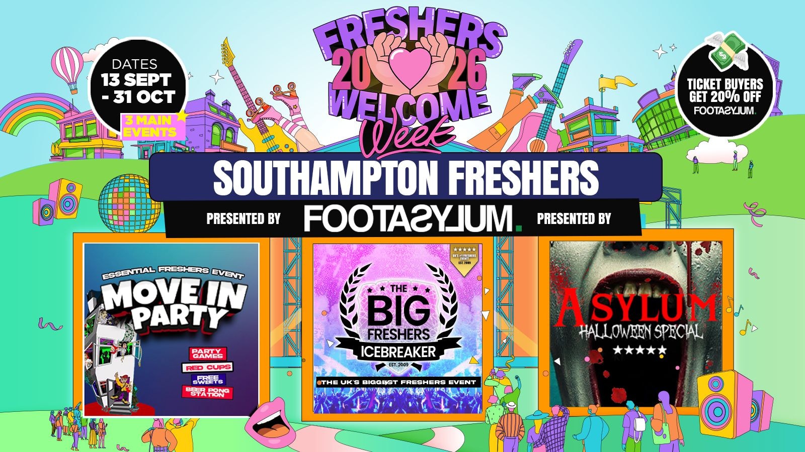 Southampton Freshers Welcome Week 2026 🎓 – Presented by FOOTASYLUM – UK Largest Freshers Events – Sold out 10 years Running 🏆