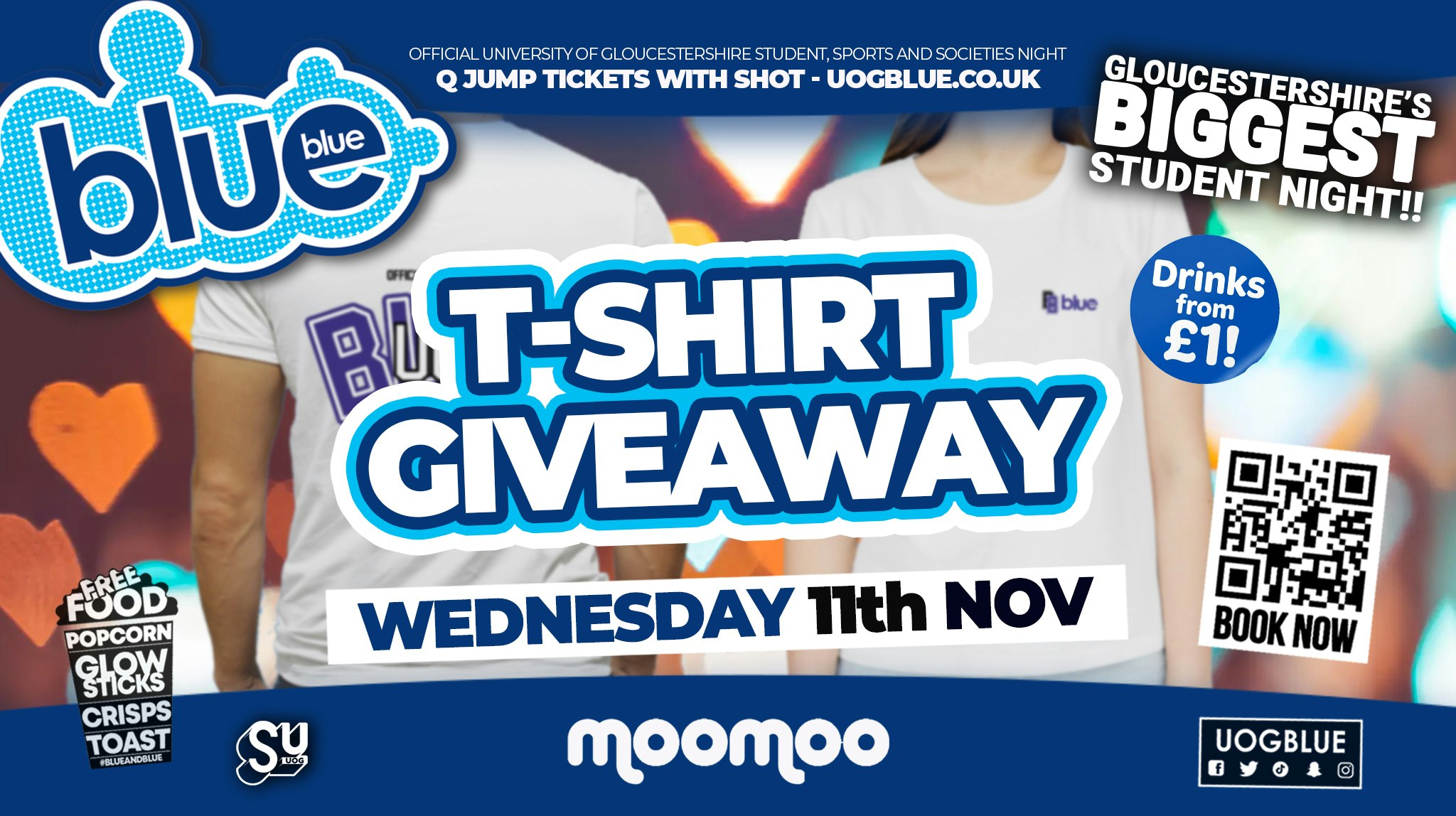 Blue & Blue | T Shirt Giveaway! 👚👕 GLOUCESTERSHIRE’S BIGGEST STUDENT NIGHT 💙🩵 £1 Drinks ALL NIGHT!