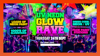THE FRESHERS UV NEON GLOW RAVE 🌟 @ THE STEEL YARD LONDON! KCL FRESHERS WEEK 2026