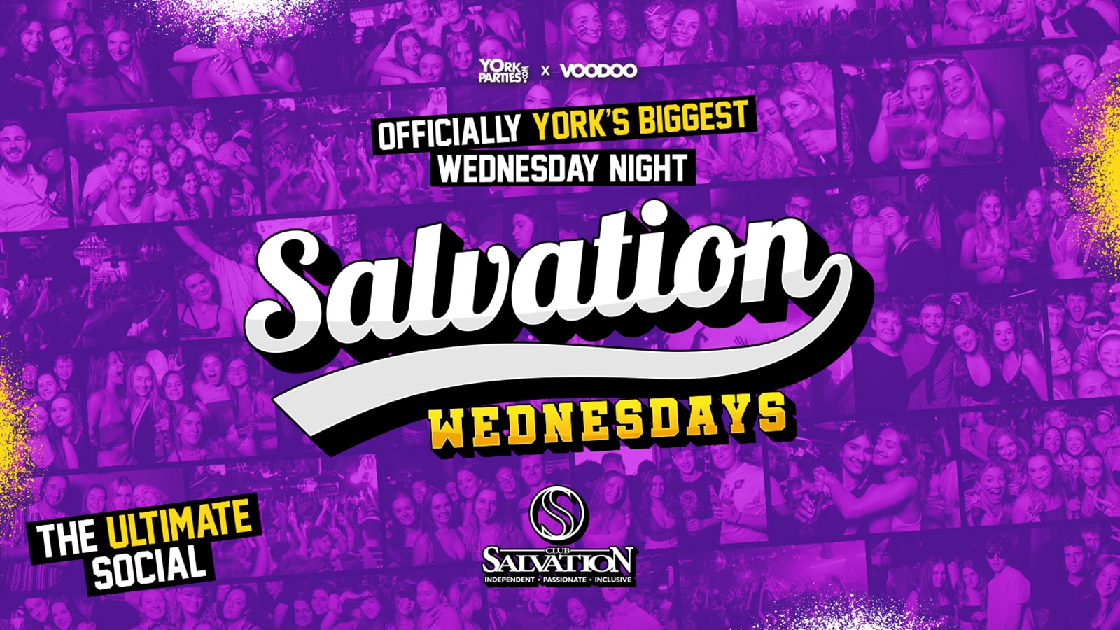 SALVATION WEDNESDAYS Officially York’s Biggest Wednesday Night