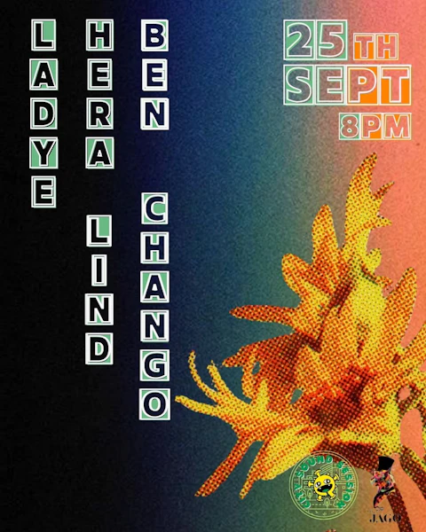 Ladye, Hera Lind and Ben Chango