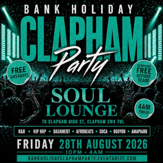 Bank Holiday Clapham Free Party | Hip Hop R&B Bashment Afrobeats