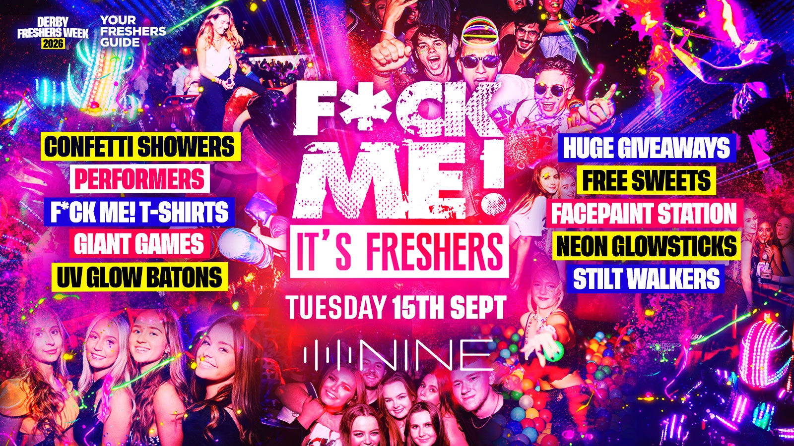 F*CK ME It’s Freshers | Derby Freshers 2026