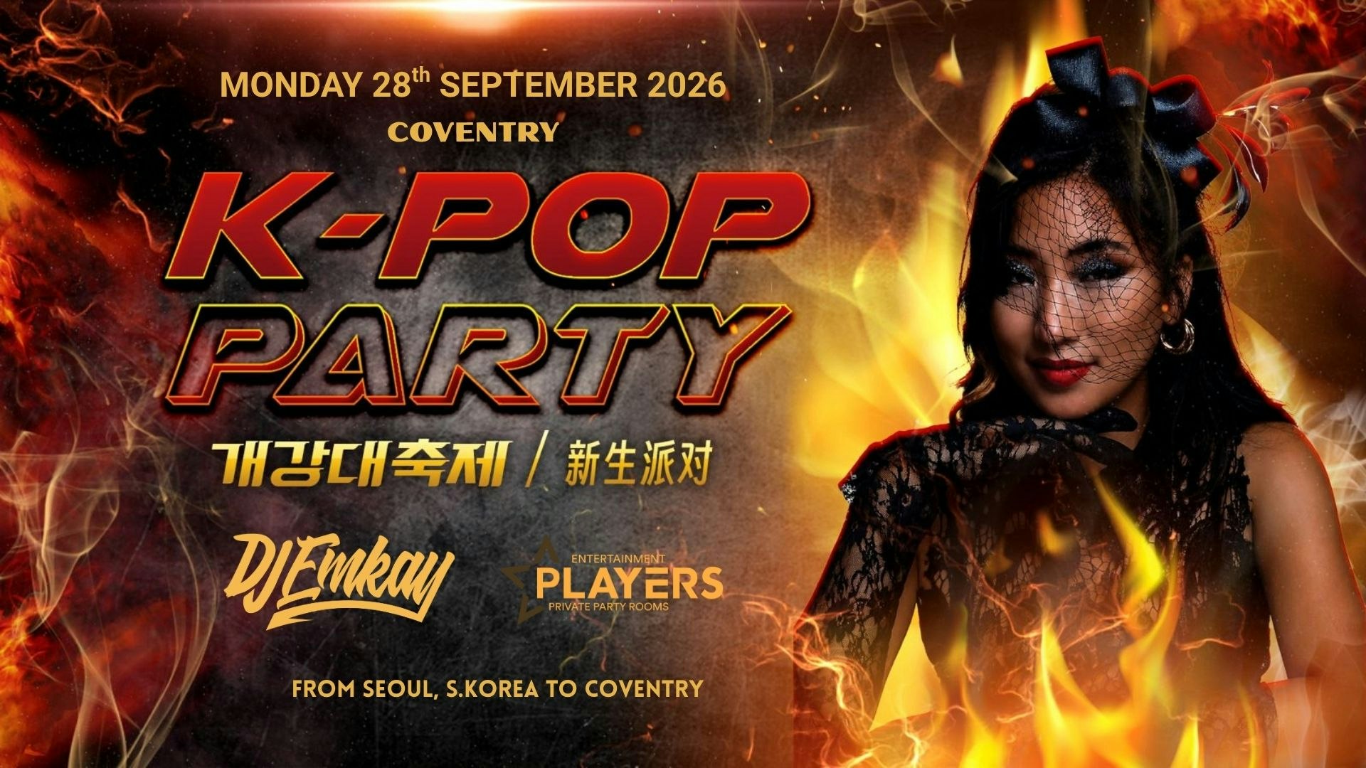 Coventry K-Pop Party – Fire Tour with DJ EMKAY | Monday 28th September