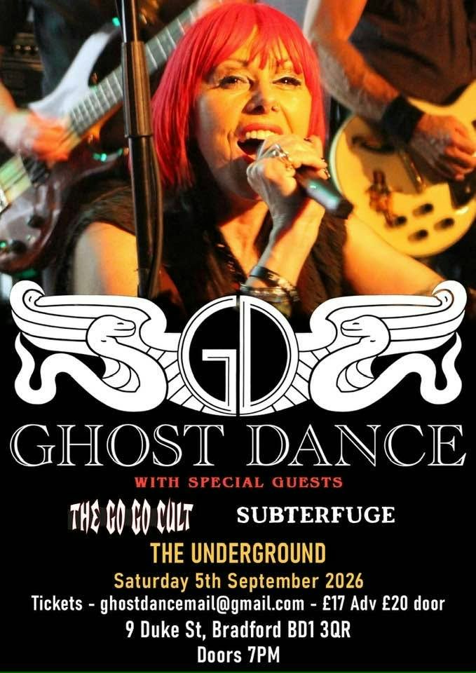 Ghost Dance // The Go Go Cult // Subterfuge