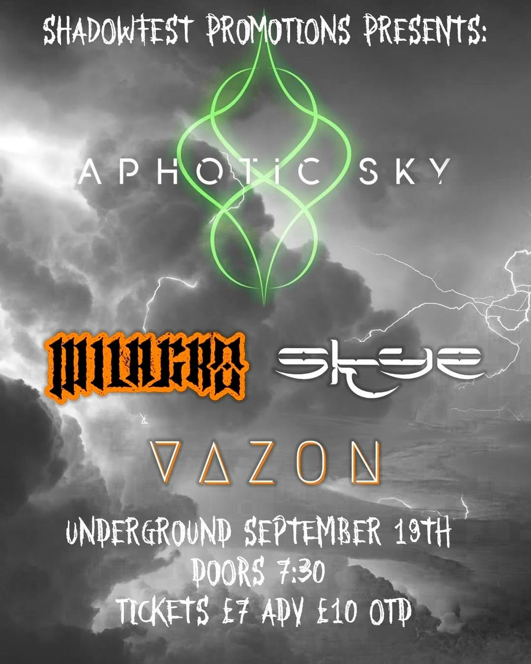 Shadowfest Promotions Presents Aphotic Sky // plus Supports