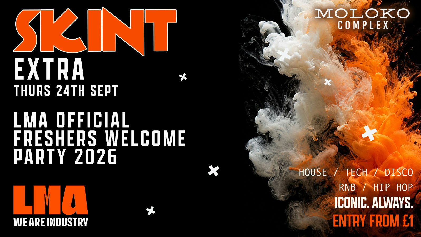 LMA OFFICIAL FRESHERS WELCOME PARTY 2026 –  SKINT EXTRA Thursday Special 🎵✨