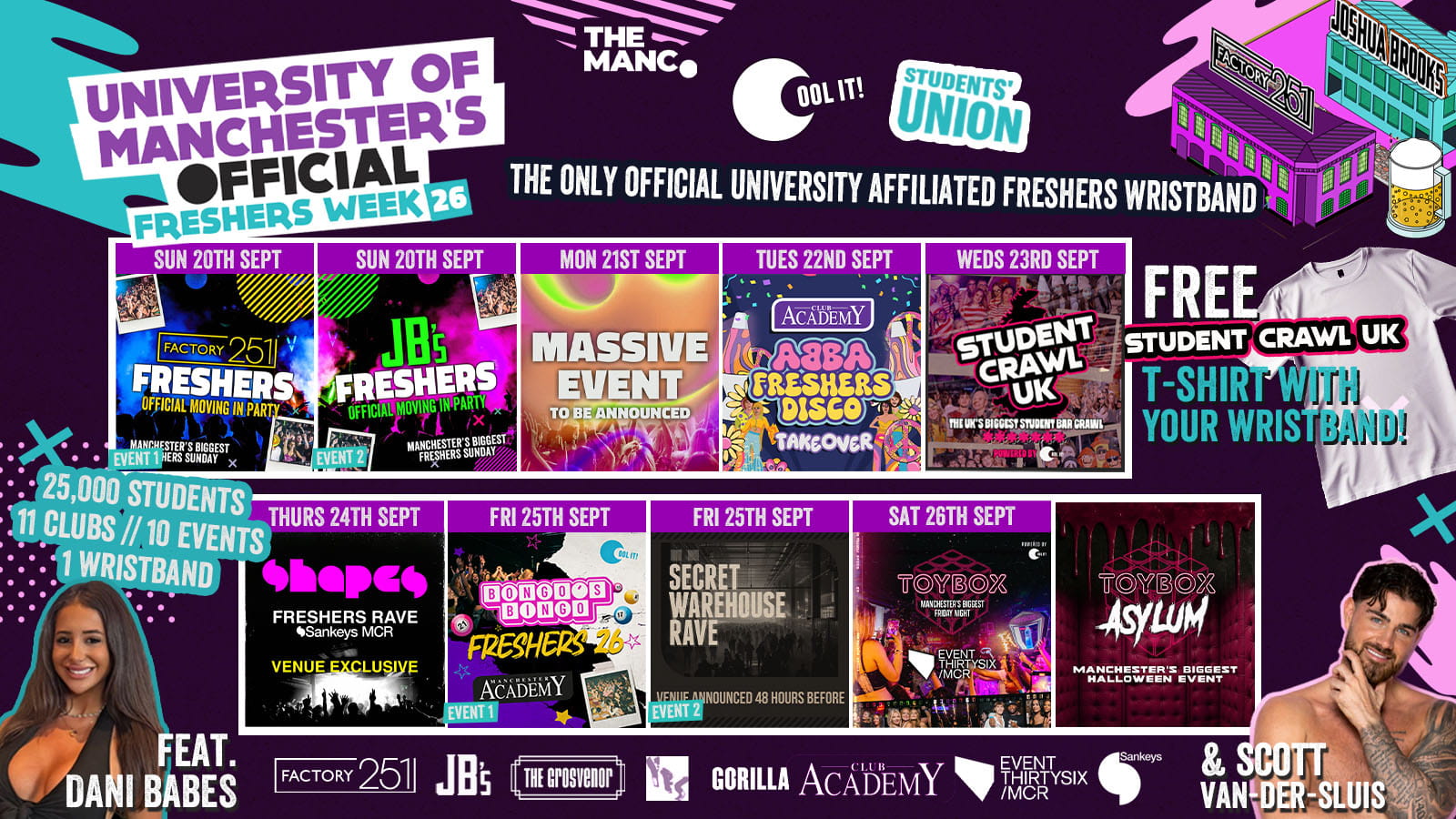 UNIVERSITY OF MANCHESTER’S OFFICIAL All Access Freshers Wristband 2026 🎟️ INCLUDES MANCHESTER’S BEST CLUBS / BIGGEST WEEKLY STUDENT BRANDS / SPECIAL GUESTS INCL DANI BABES / SCOTT VAN DER SLUIS & MUCH MORE! ⚡️