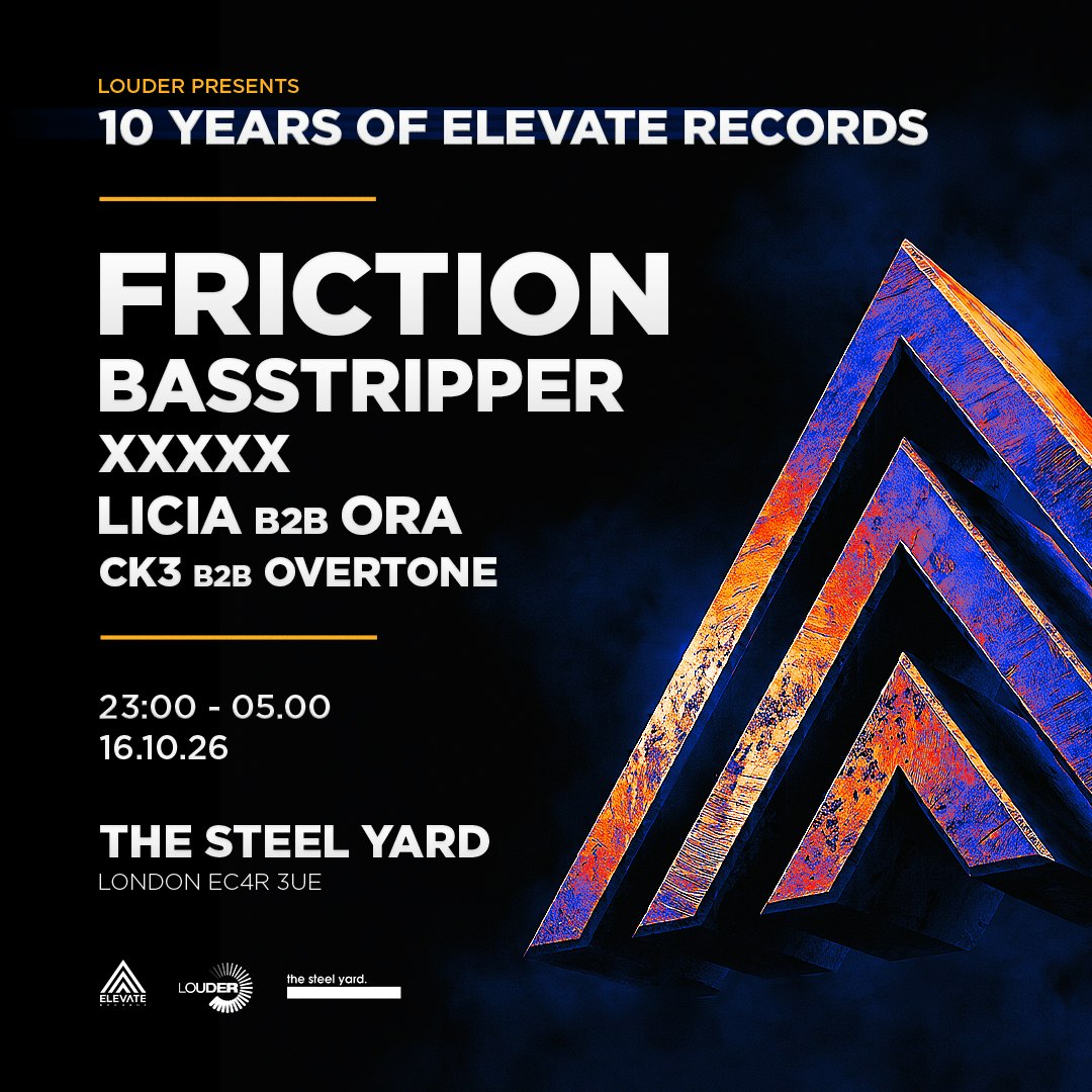 10 Years of Elevate | London | Friction, Basstripper & more