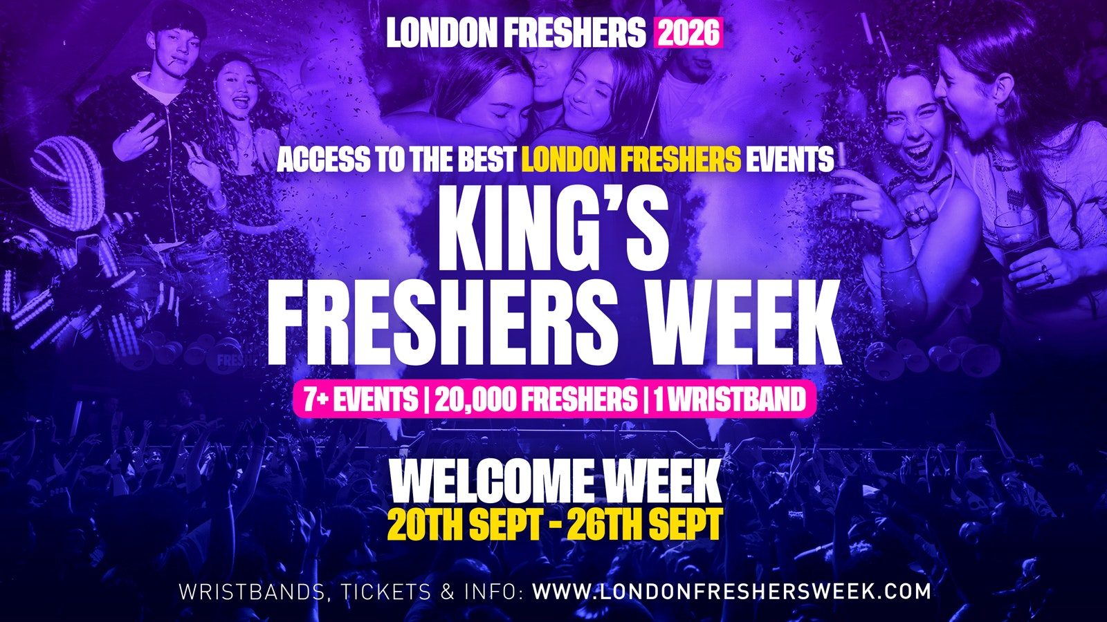 KCL – King’s College London Freshers – London Freshers Week 2026 – [Welcome Week]