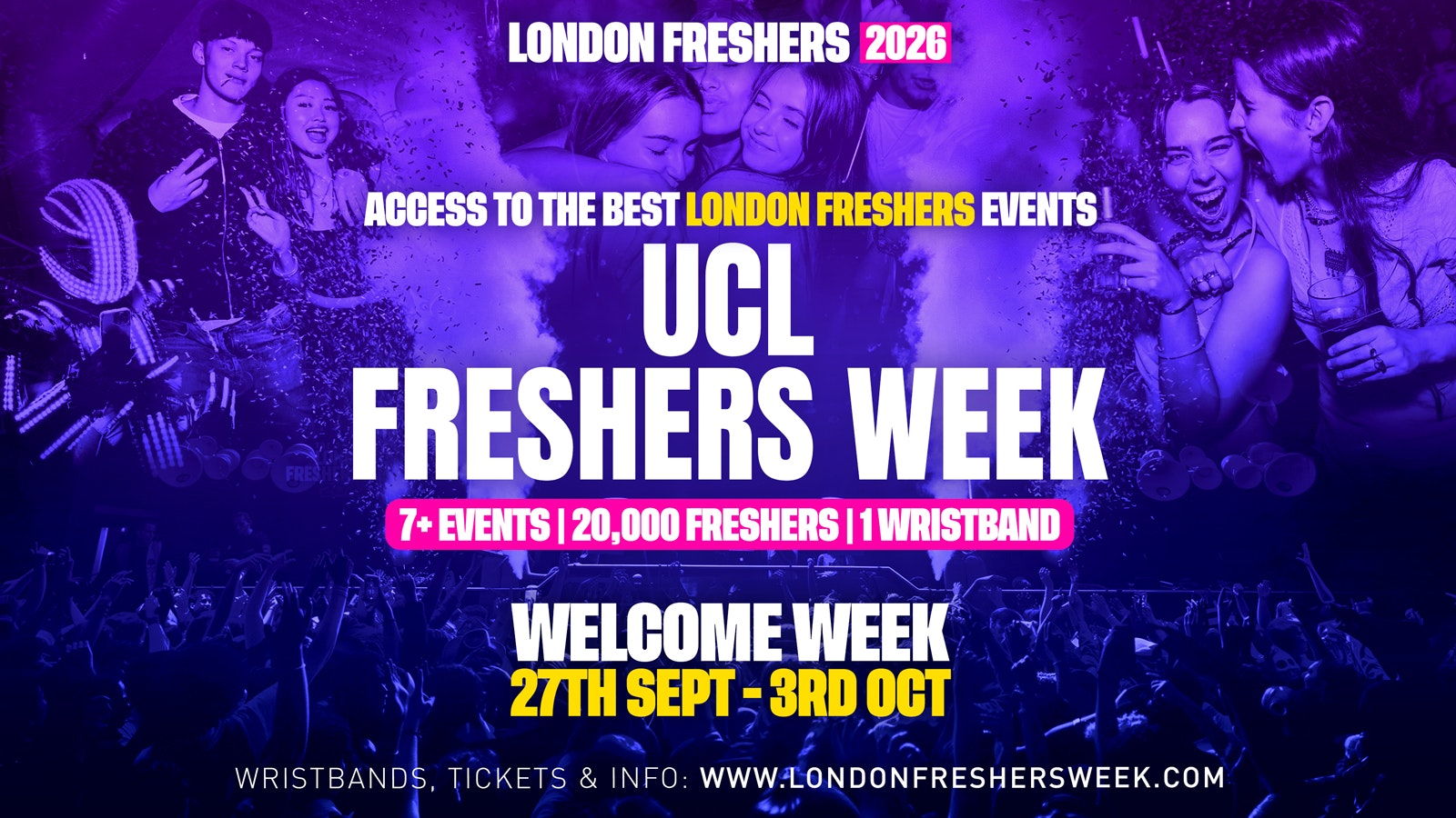 UCL – University College London Freshers – London Freshers Week 2026 – [Welcome Week]