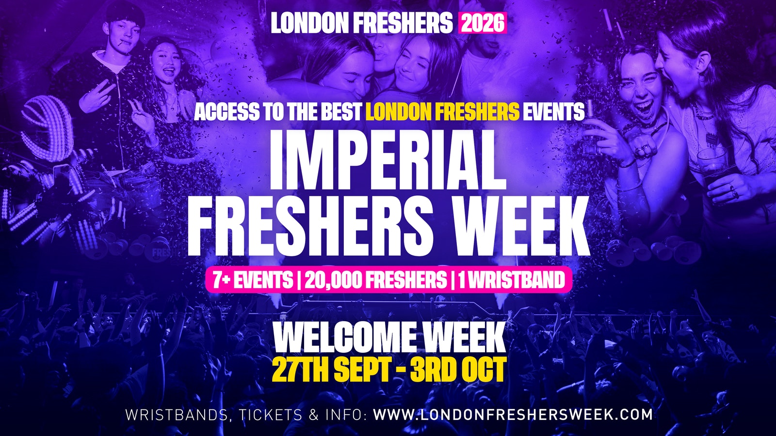Imperial College London Freshers – London Freshers Week 2026 – [Welcome Week]