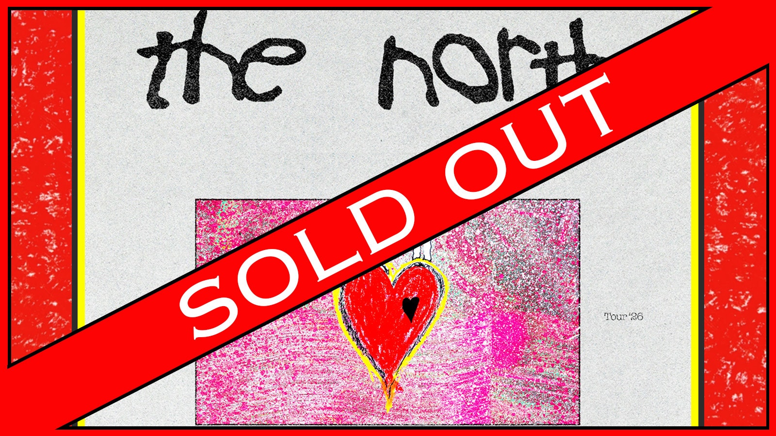 (SOLD OUT) THE NORTH