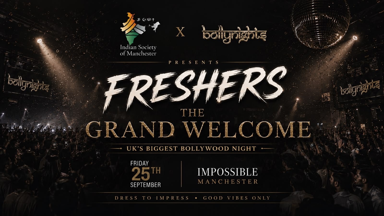 Manchester Bollynights – The Grand Welcome – Friday 25th September | IMPOSSIBLE