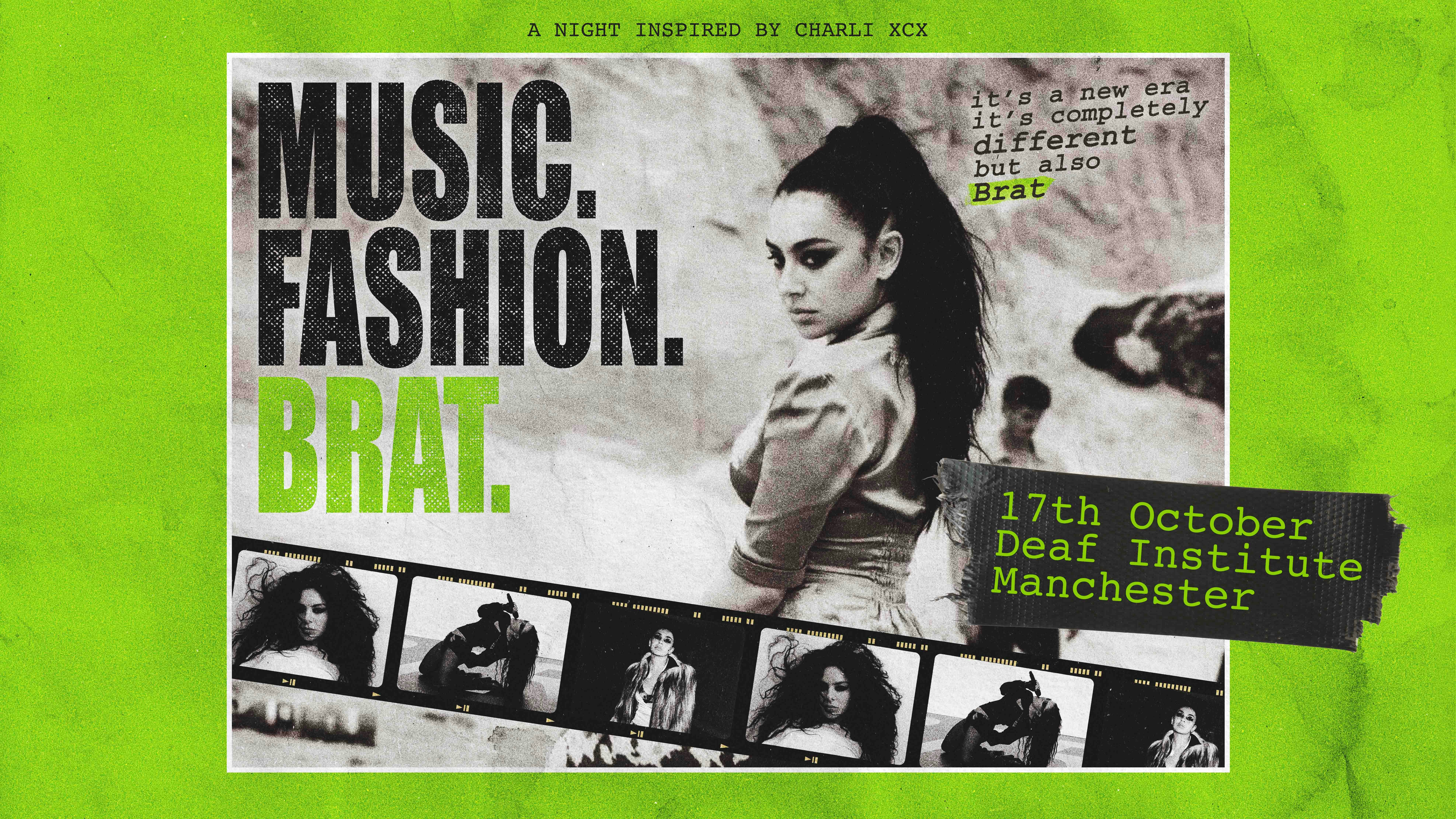 Music. Fashion. Brat.