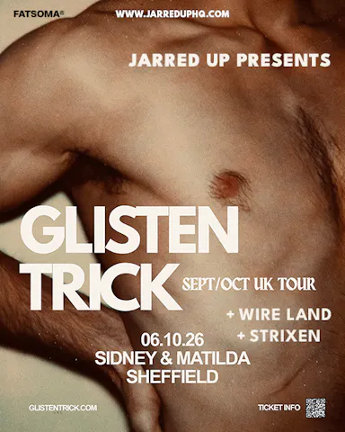 Jarred Up Presents: Glisten Trick at SIDNEY & MATILDA