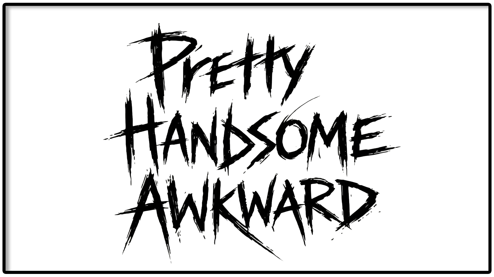 Pretty Handsome Awkward – Pop Goes Metal
