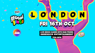 Reggae Bingo - London - Fri 16th Oct