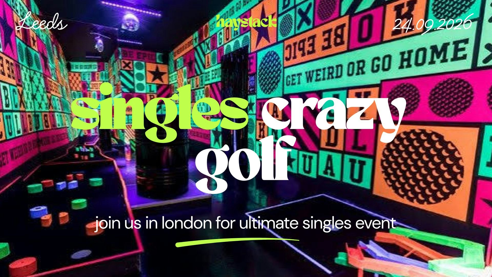 HAYSTACK DATING | JUNKYARD GOLF, LEEDS | THURSDAY 24TH SEPTEMBER